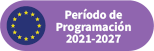 Periodo de programación FEDER 2021-2027
